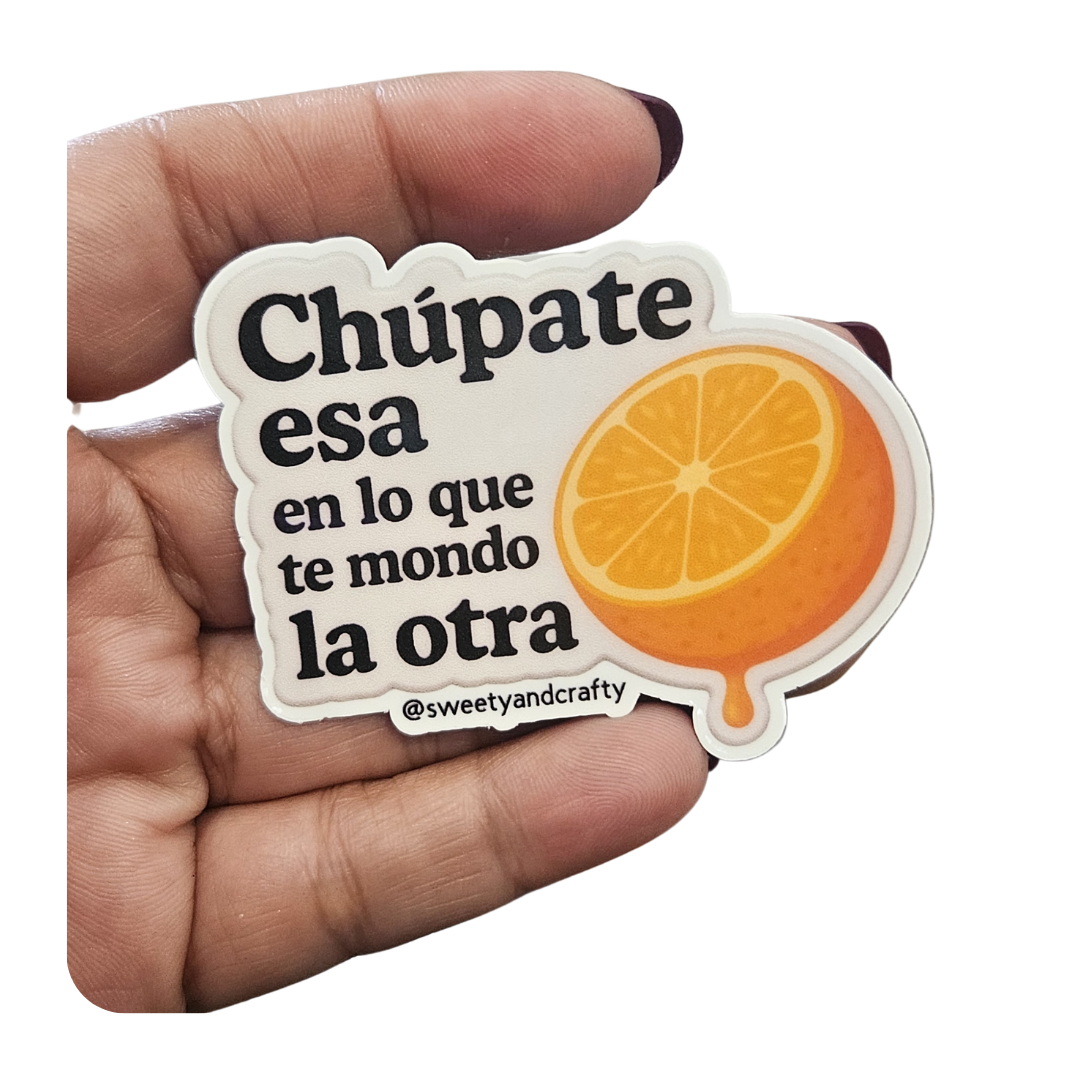 Chupate esa